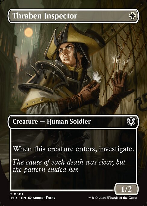 When Thraben Inspector enters, investigate. (Create a Clue token. It's an artifact with "{2}, Sacrifice this artifact: Draw a card.")