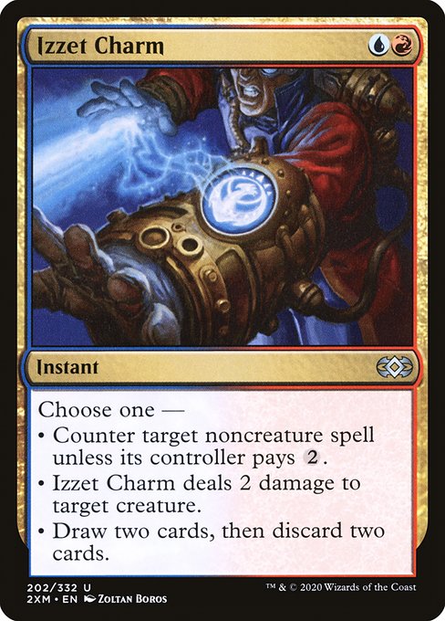 Choose one —
• Counter target noncreature spell unless its controller pays {2}.
• Izzet Charm deals 2 damage to target creature.
• Draw two cards, then discard two cards.