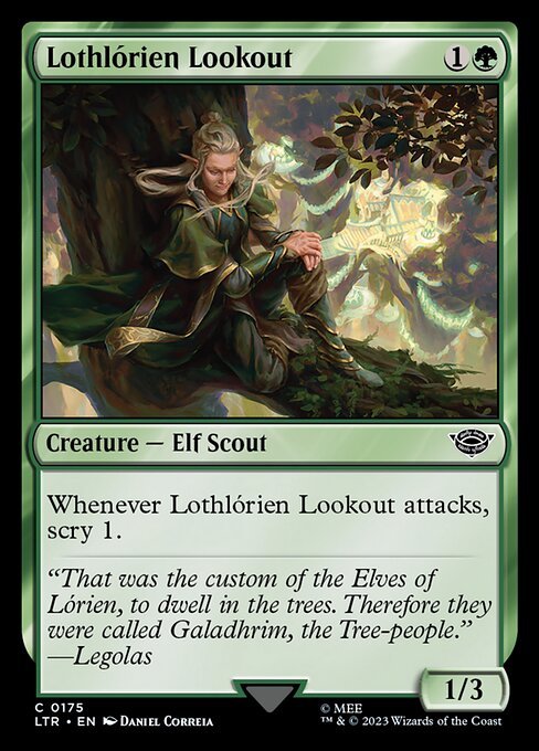 Whenever Lothlórien Lookout attacks, scry 1.