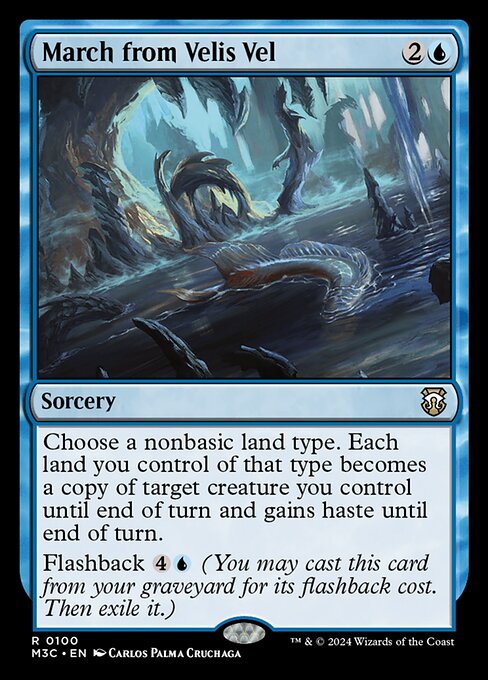 Choose a nonbasic land type. Each land you control of that type becomes a copy of target creature you control until end of turn and gains haste until end of turn.
Flashback {4}{U} (You may cast this card from your graveyard for its flashback cost. Then exile it.)
