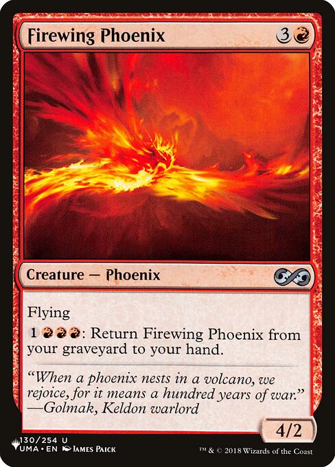 Flying
{1}{R}{R}{R}: Return Firewing Phoenix from your graveyard to your hand.