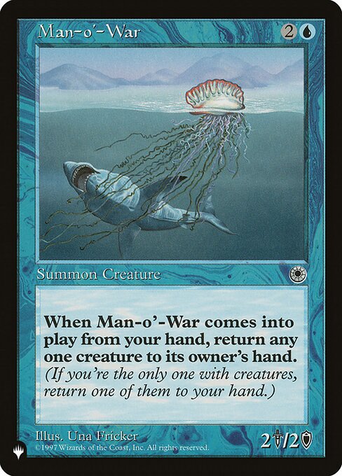 When Man-o'-War enters, return target creature to its owner's hand.