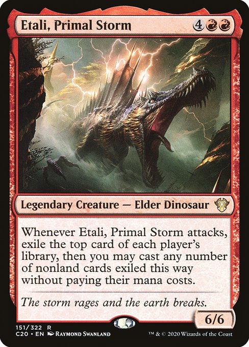 Whenever Etali, Primal Storm attacks, exile the top card of each player's library, then you may cast any number of spells from among those cards without paying their mana costs.