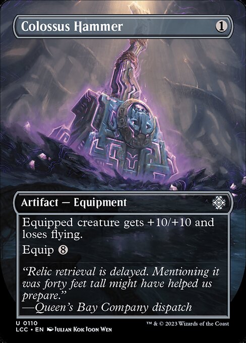 Equipped creature gets +10/+10 and loses flying.
Equip {8} ({8}: Attach to target creature you control. Equip only as a sorcery.)