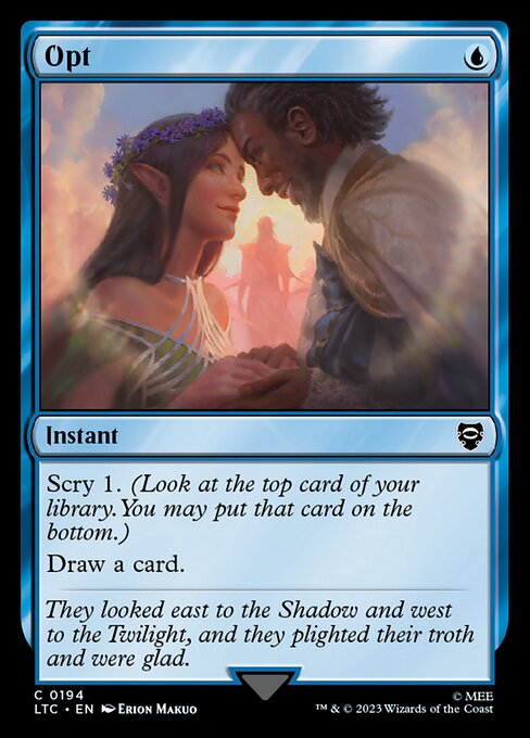 Scry 1.
Draw a card.