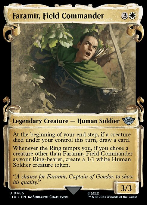 At the beginning of your end step, if a creature died under your control this turn, draw a card.
Whenever the Ring tempts you, if you chose a creature other than Faramir, Field Commander as your Ring-bearer, create a 1/1 white Human Soldier creature token.