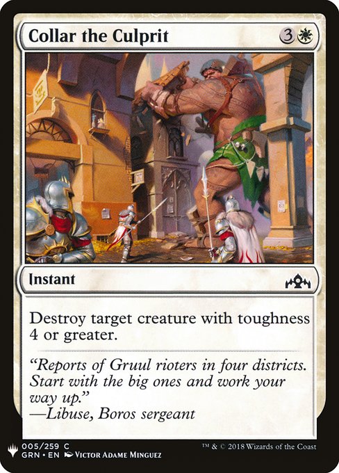 Destroy target creature with toughness 4 or greater.