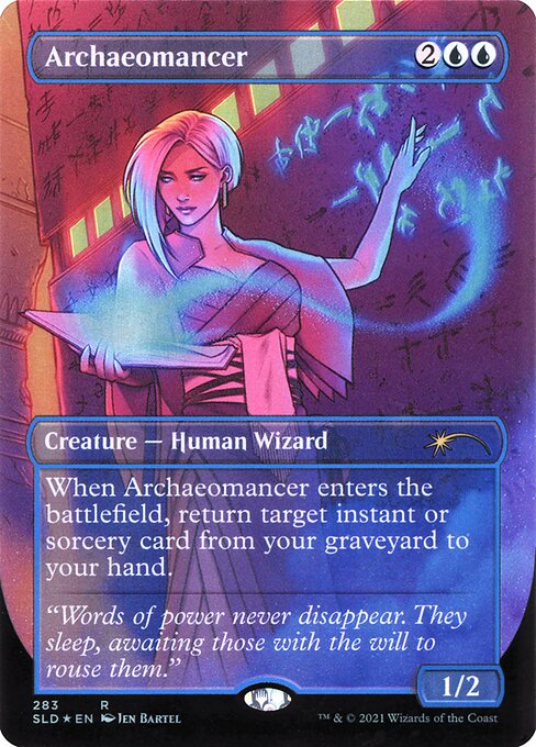 When Archaeomancer enters the battlefield, return target instant or sorcery card from your graveyard to your hand.
