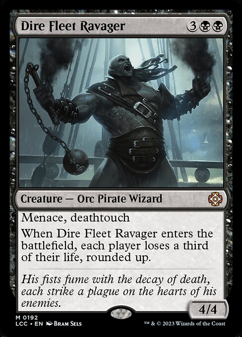 Menace, deathtouch
When this creature enters, each player loses a third of their life, rounded up.