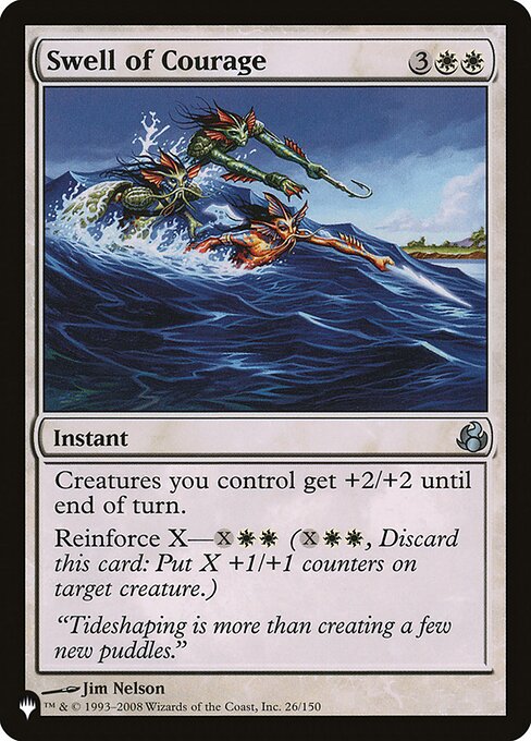 Creatures you control get +2/+2 until end of turn.
Reinforce X—{X}{W}{W} ({X}{W}{W}, Discard this card: Put X +1/+1 counters on target creature.)