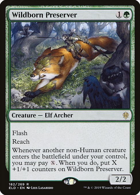Flash
Reach
Whenever another non-Human creature enters the battlefield under your control, you may pay {X}. When you do, put X +1/+1 counters on Wildborn Preserver.