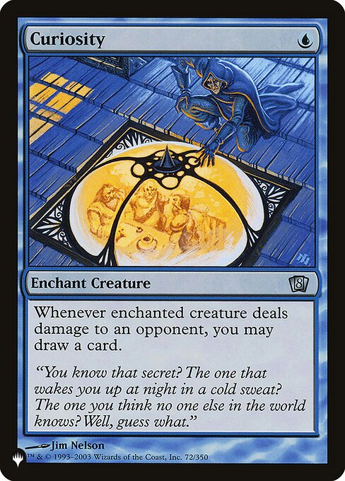 Enchant creature
Whenever enchanted creature deals damage to an opponent, you may draw a card.