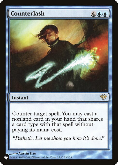 Counter target spell. You may cast a spell that shares a card type with it from your hand without paying its mana cost.