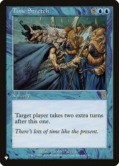 Target player takes two extra turns after this one.