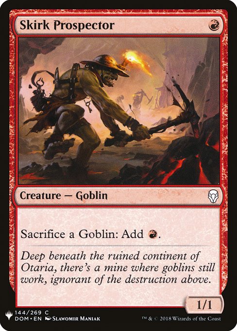 Sacrifice a Goblin: Add {R}.