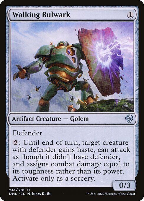 Defender
{2}: Until end of turn, target creature with defender gains haste, can attack as though it didn't have defender, and assigns combat damage equal to its toughness rather than its power. Activate only as a sorcery.