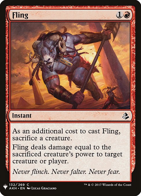 As an additional cost to cast this spell, sacrifice a creature.
Fling deals damage equal to the sacrificed creature's power to any target.