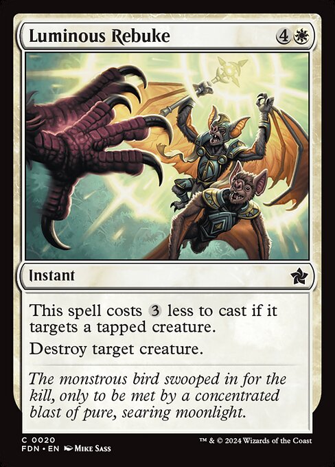 This spell costs {3} less to cast if it targets a tapped creature.
Destroy target creature.