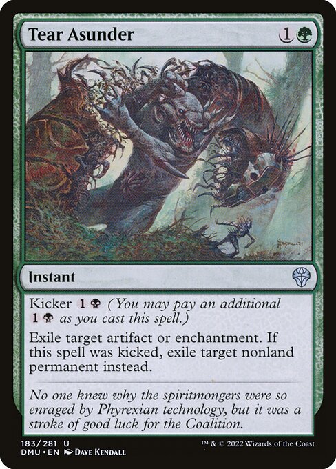 Kicker {1}{B} (You may pay an additional {1}{B} as you cast this spell.)
Exile target artifact or enchantment. If this spell was kicked, exile target nonland permanent instead.