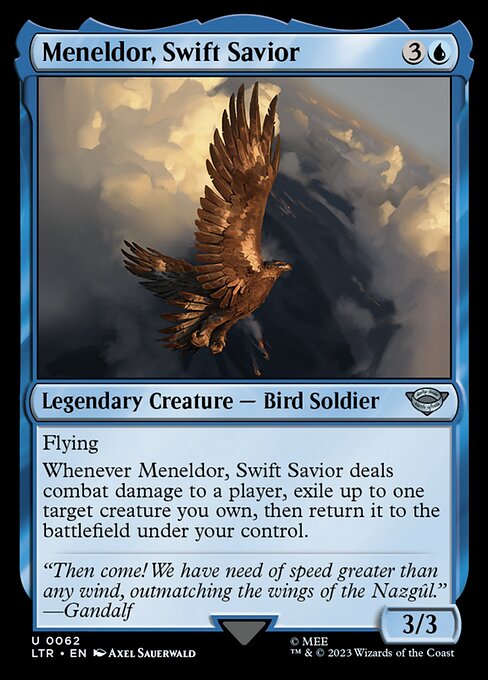 Flying
Whenever Meneldor, Swift Savior deals combat damage to a player, exile up to one target creature you own, then return it to the battlefield under your control.