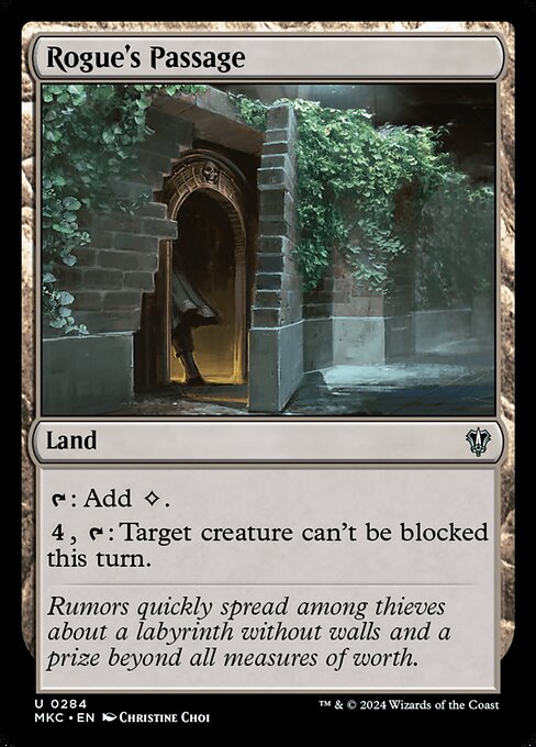 {T}: Add {C}.
{4}, {T}: Target creature can't be blocked this turn.
