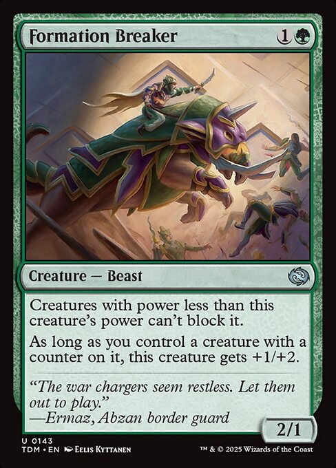 Creatures with power less than this creature's power can't block it.
As long as you control a creature with a counter on it, this creature gets +1/+2.