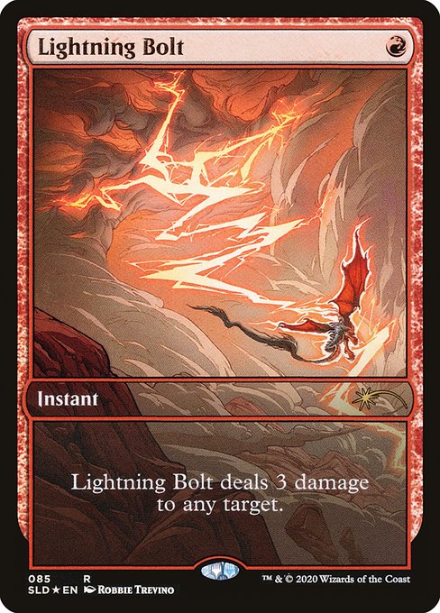 Lightning Bolt deals 3 damage to any target.