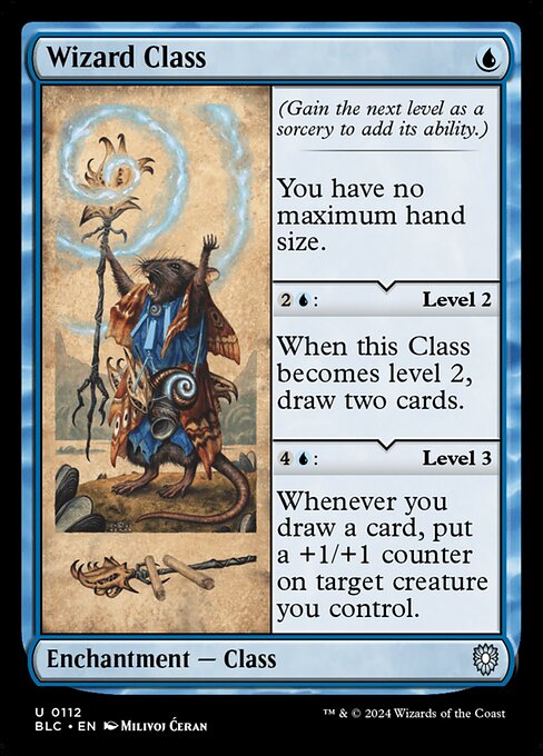 (Gain the next level as a sorcery to add its ability.)
You have no maximum hand size.
{2}{U}: Level 2
When this Class becomes level 2, draw two cards.
{4}{U}: Level 3
Whenever you draw a card, put a +1/+1 counter on target creature you control.