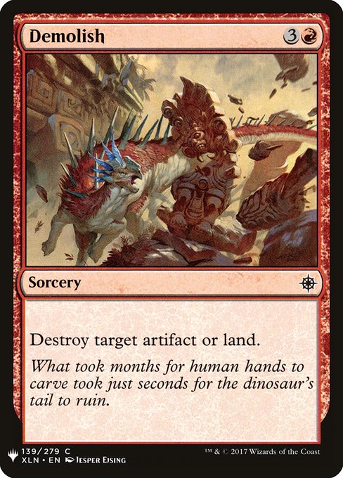 Destroy target artifact or land.