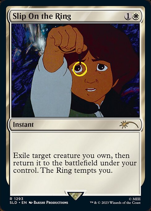 Exile target creature you own, then return it to the battlefield under your control. The Ring tempts you.