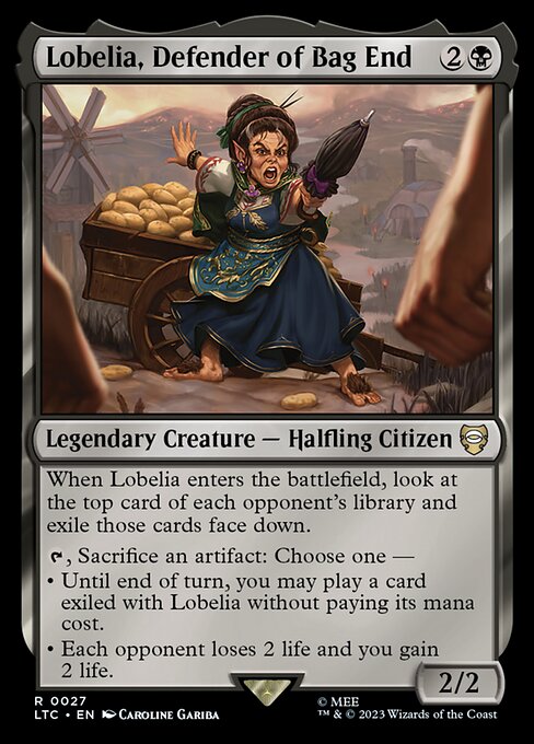 When Lobelia enters the battlefield, look at the top card of each opponent's library and exile those cards face down.
{T}, Sacrifice an artifact: Choose one —
• Until end of turn, you may play a card exiled with Lobelia without paying its mana cost.
• Each opponent loses 2 life and you gain 2 life.