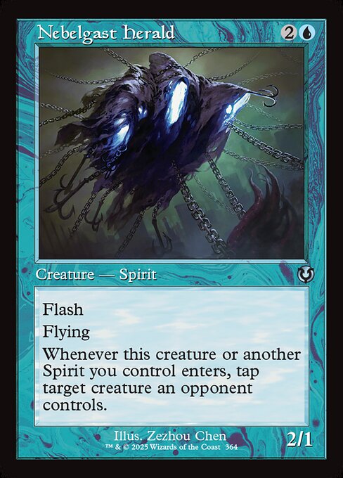 Flash (You may cast this spell any time you could cast an instant.)
Flying
Whenever Nebelgast Herald or another Spirit you control enters, tap target creature an opponent controls.