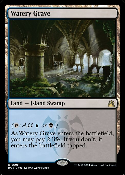 ({T}: Add {U} or {B}.)
As Watery Grave enters the battlefield, you may pay 2 life. If you don't, it enters the battlefield tapped.