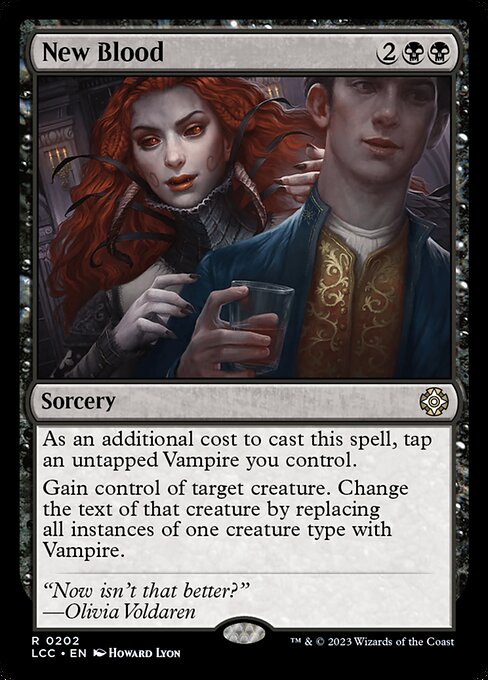 As an additional cost to cast this spell, tap an untapped Vampire you control.
Gain control of target creature. Change the text of that creature by replacing all instances of one creature type with Vampire.