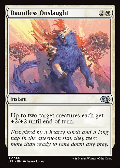 Up to two target creatures each get +2/+2 until end of turn.