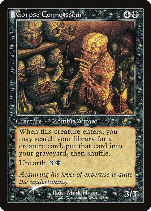 When this creature enters, you may search your library for a creature card, put that card into your graveyard, then shuffle.
Unearth {3}{B} ({3}{B}: Return this card from your graveyard to the battlefield. It gains haste. Exile it at the beginning of the next end step or if it would leave the battlefield. Unearth only as a sorcery.)