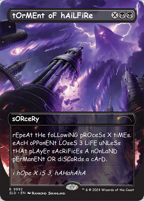 Repeat the following process X times. Each opponent loses 3 life unless that player sacrifices a nonland permanent of their choice or discards a card.