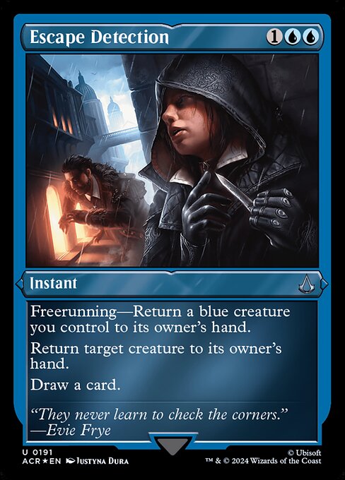 Freerunning—Return a blue creature you control to its owner's hand. (You may cast this spell for its freerunning cost if you dealt combat damage to a player this turn with an Assassin or commander.)
Return target creature to its owner's hand.
Draw a card.