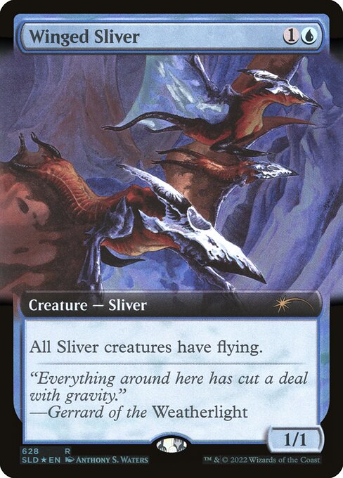 All Sliver creatures have flying.