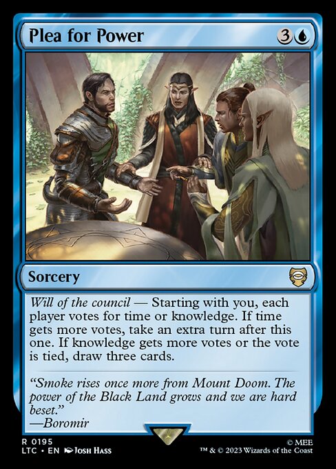 Will of the council — Starting with you, each player votes for time or knowledge. If time gets more votes, take an extra turn after this one. If knowledge gets more votes or the vote is tied, draw three cards.