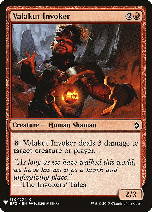 {8}: Valakut Invoker deals 3 damage to any target.