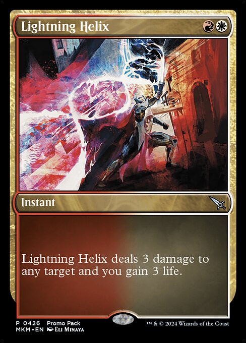 Lightning Helix deals 3 damage to any target and you gain 3 life.