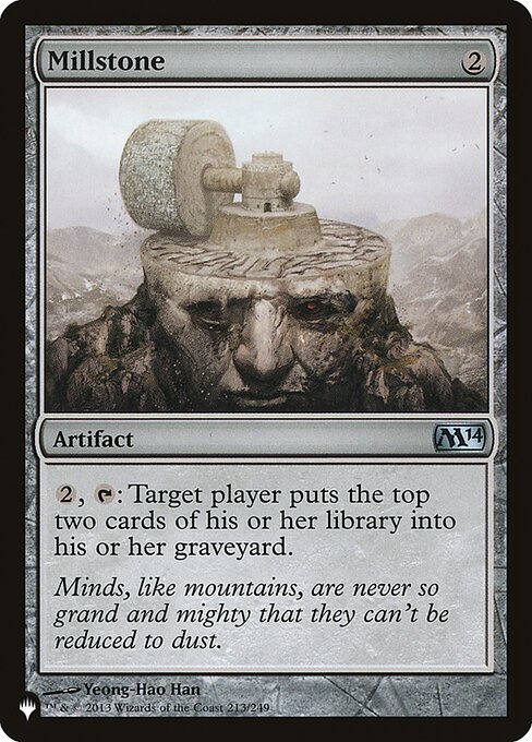 {2}, {T}: Target player mills two cards.