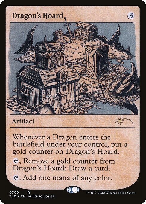 Whenever a Dragon enters the battlefield under your control, put a gold counter on Dragon's Hoard.
{T}, Remove a gold counter from Dragon's Hoard: Draw a card.
{T}: Add one mana of any color.
