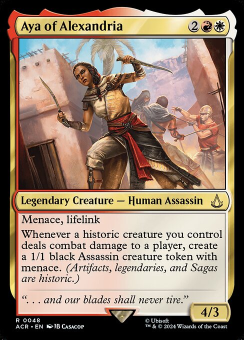 Menace, lifelink
Whenever a historic creature you control deals combat damage to a player, create a 1/1 black Assassin creature token with menace. (Artifacts, legendaries, and Sagas are historic.)