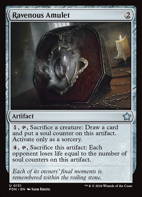 {1}, {T}, Sacrifice a creature: Draw a card and put a soul counter on this artifact. Activate only as a sorcery.
{4}, {T}, Sacrifice this artifact: Each opponent loses life equal to the number of soul counters on this artifact.
