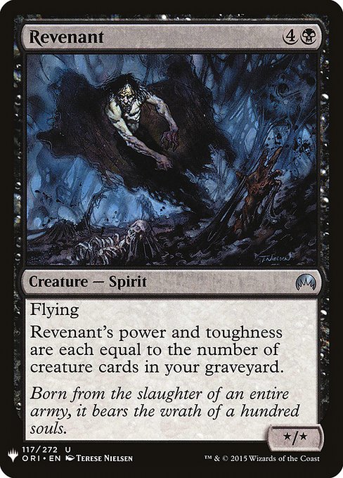 Flying
Revenant's power and toughness are each equal to the number of creature cards in your graveyard.