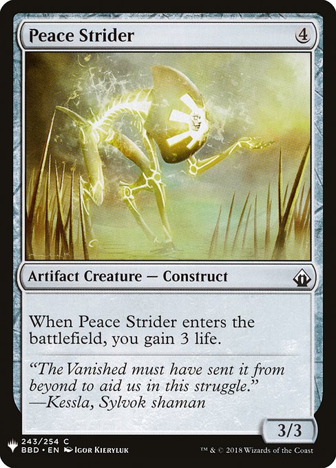When Peace Strider enters, you gain 3 life.