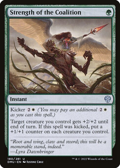 Kicker {2}{W} (You may pay an additional {2}{W} as you cast this spell.)
Target creature you control gets +2/+2 until end of turn. If this spell was kicked, put a +1/+1 counter on each creature you control.