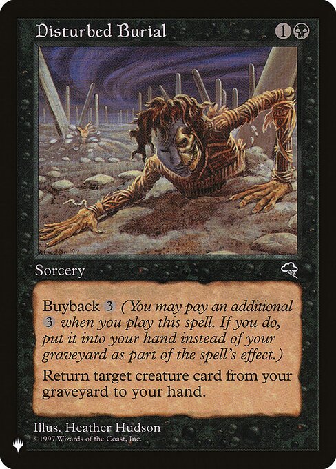 Buyback {3} (You may pay an additional {3} as you cast this spell. If you do, put this card into your hand as it resolves.)
Return target creature card from your graveyard to your hand.